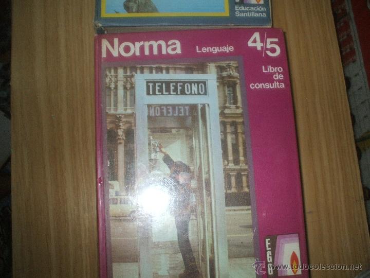 Livros antigos: Libro El Norma de 4&ordm; -5&ordm;c de E G B Santillana