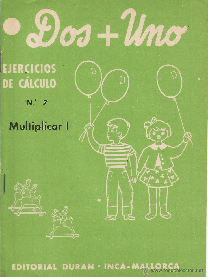 Libros antiguos: CUADERNO ESCOLAR DOS + UNO (7) (SIN USAR) - Foto 1