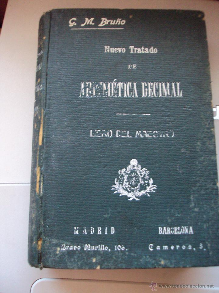Libros antiguos: nuevo tratado de aritmetica decimal 1913 - Foto 1 - 50154142