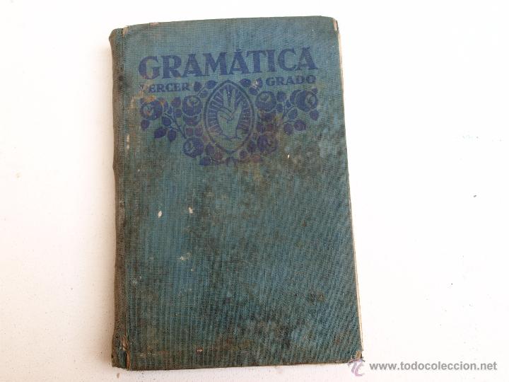 Livros antigos: Gramatica dee tercer grado 1933