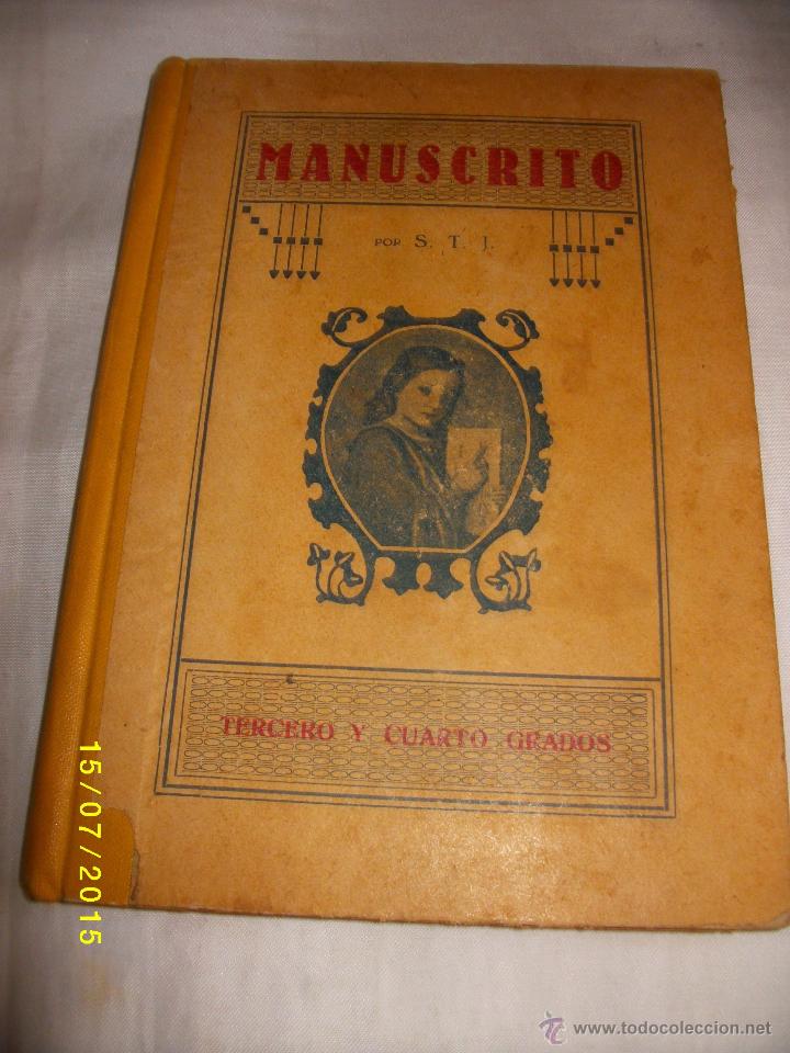Antiquarische B&uuml;cher: MANUSCRITO TERCERO Y CUARTO GRADOS 1930