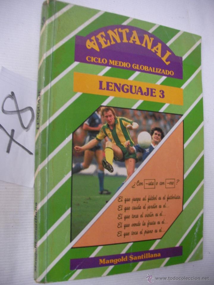 Libros antiguos: ANTIGUO LIBRO DE TEXTO - LENGUAJE 3 - VENTANAL - Foto 1