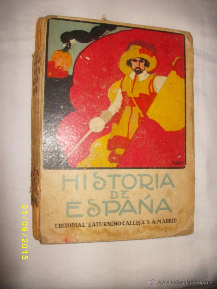 Antiquarische B&uuml;cher: NOCIONES DE HISTORIA DE ESPA&Ntilde;A GRADO PRIMERO 1914