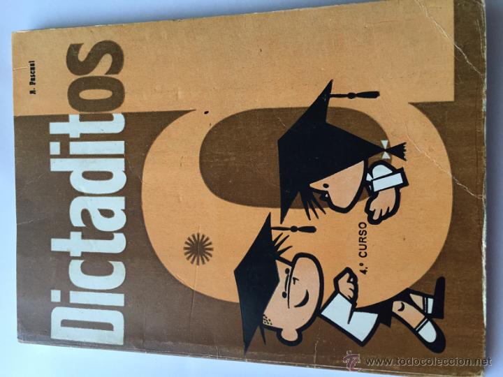 Livros antigos: Libro de escuela colegio - Dictados