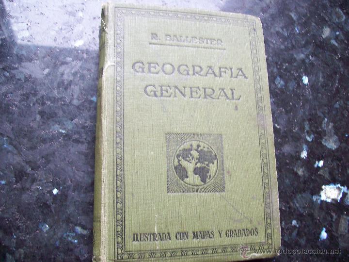 Libri antichi: Libro De Geografia General de R Ballester en Gerona 1918
