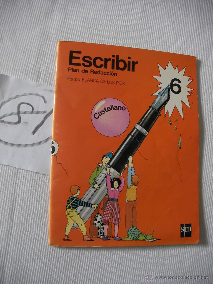 Libros antiguos: ANTIGUO LIBRO DE TEXTO - ESCRIBIR 6 - Foto 1