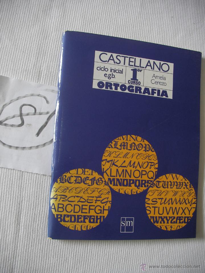 Libros antiguos: ANTIGUO LIBRO DE TEXTO - ORTOGRAFIA 1&ordm; - Foto 1
