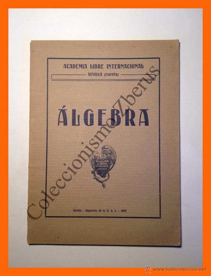 Libros antiguos: Algebra - Academia Libre Internacional Sevilla - Foto 1