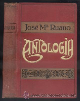 Old books: ANTOLOGIA. PARTE SEGUNDA. PRACTICA DE LA LITERATURA.  RUANO, JOSE MARIA. A-TEA-404