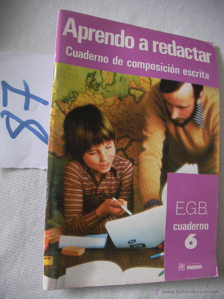 Libros antiguos: ANTIGUO LIBRO DE TEXTO - APRENDO A REDACTAR - 6&ordm; EGB - Foto 1