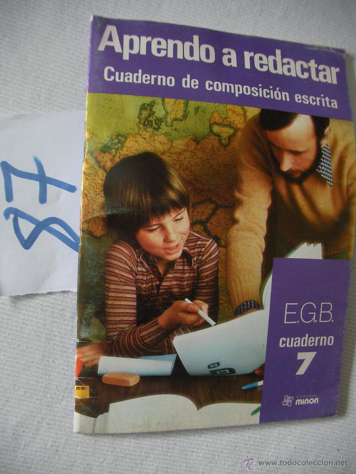 Libros antiguos: ANTIGUO LIBRO DE TEXTO - APRENDO A REDACTAR - 7&ordm; EGB - Foto 1