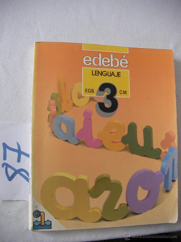 Libros antiguos: ANTIGUO LIBRO DE TEXTO - LENGUAJE 3&ordm; EGB - EDEBE - Foto 1
