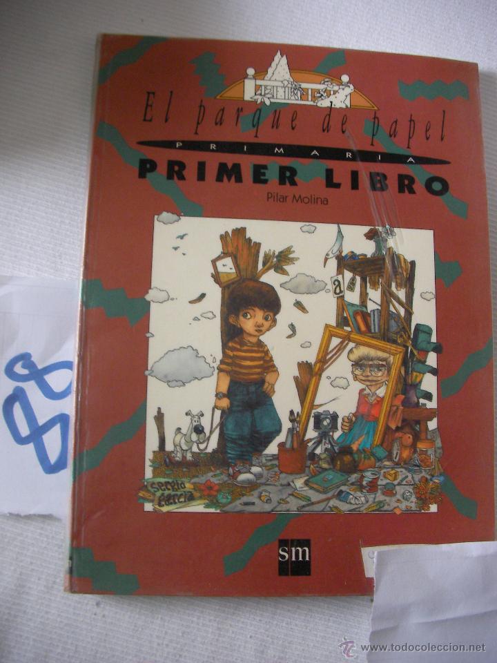 Libros antiguos: ANTIGUO LIBRO DE TEXTO - EL PARQUE DE PAPEL - PRIMER LIBRO - Foto 1