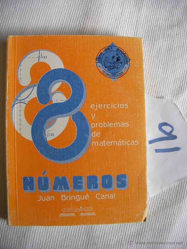 Libros antiguos: ANTIGUO LIBRO DE TEXTO - NUMEROS - EJERCICIOS Y PROBLEMAS DE MATEMATICAS - Foto 1