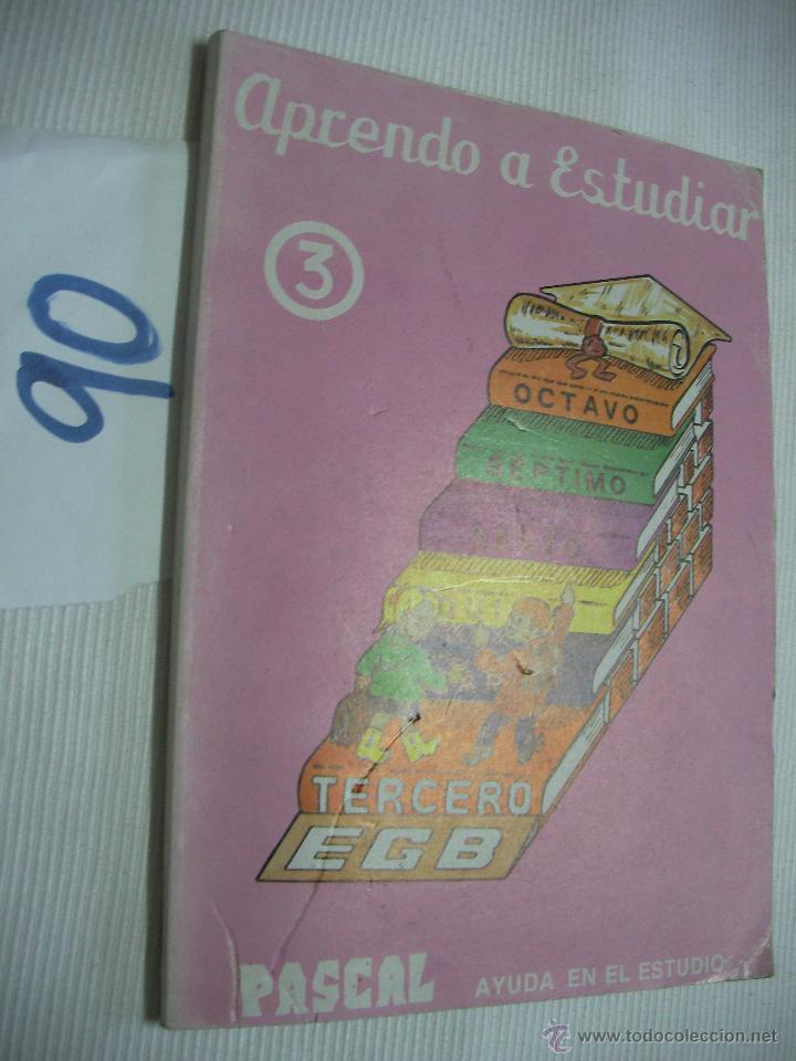 Libros antiguos: ANTIGUO LIBRO DE TEXTO - APRENDO A ESTUDIAR 3&ordm; - PASCAL - Foto 1