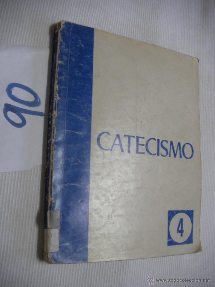Libros antiguos: ANTIGUO LIBRO DE TEXTO - CATECISMO 4&ordm; - Foto 1