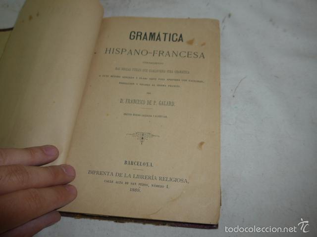 Libros antiguos: Antiguo libro de gramatica hispano - francesa, 1889 - Foto 4