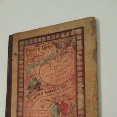 Libros antiguos: PRIMER LIBRO DE LECTURA MANUSCRITA (1905) ANTONIO BALMAÑA ROS