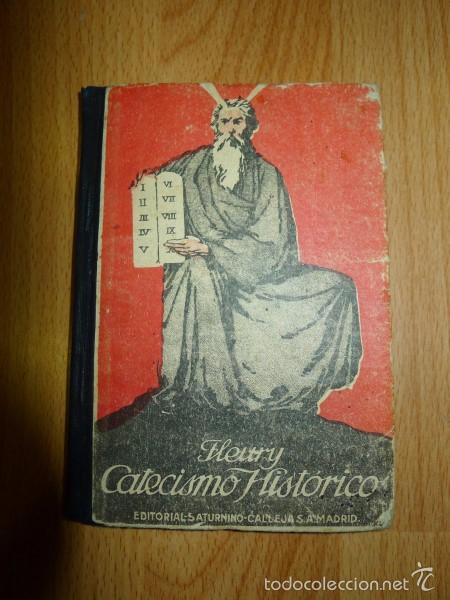 Libros antiguos: FLEURY, Claudio. Catecismo hist&oacute;rico - Foto 1
