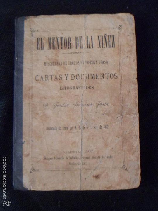 Old books: EL MENTOR DE LA NI&Ntilde;EZ - 1902 - FROILAN FRANCISCO FUSTER - VALENCIA - Libreria de Villalba - RARO