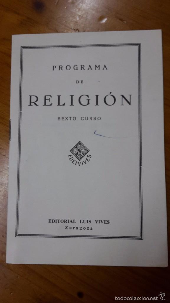 Libros antiguos: PROGRAMA DE RELIGION ESCOLAR LUIS VIVES ZARAGOZA - Foto 1