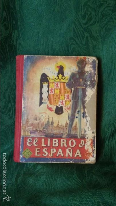 Libros antiguos: Antiguo libro de texto escolar de 1954_ EL LIBRO DE ESPA&Ntilde;A - Foto 1