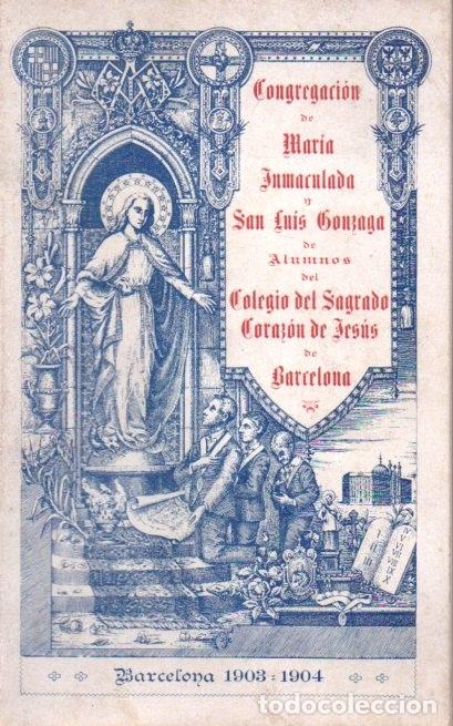 Libros antiguos: CONGREGACIÓN DE MARÍA INMACULADA Y SAN LUIS GONZAGA BARCELONA - ANUARIO 1903-1904 - Foto 1 - 63361720