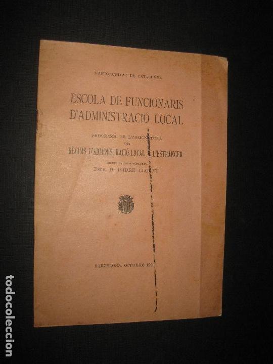 Libros antiguos: MANCOMUNITAT DE CATALUNYA. PROGRAMA DE LASSIGNATURA REGIMS DADMINISTRACIO..... - Foto 1