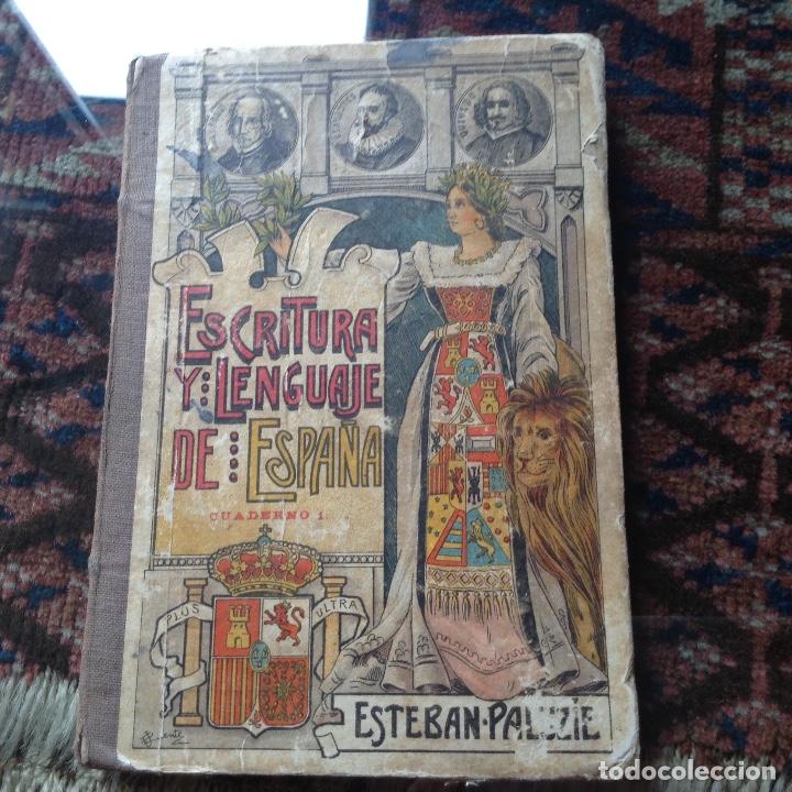 Libros antiguos: Escritura y lenguaje de Espa&ntilde;a - Foto 1