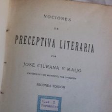 Libros antiguos: NOCIONES DE PRECEPTIVA LITERARIA POR JOSÉ CIURANA Y MAIJÓ