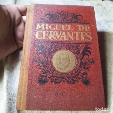 Libros antiguos: 1944 MIGUEL DE CERVANTES SAAVEDRA - POCH NOGUER - ILUSTRACIONES * DALMAU CARLES 1944 176 PAG. ENCUA