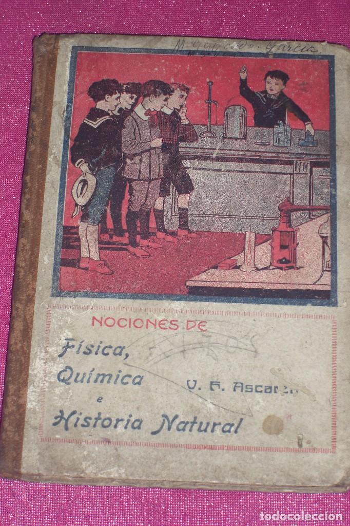 Antiquarische B&uuml;cher: NOCIONES DE CIENCIAS FISICAS QUIMICAS Y NATURALES ASCARZA GRADO ELEMENTAL