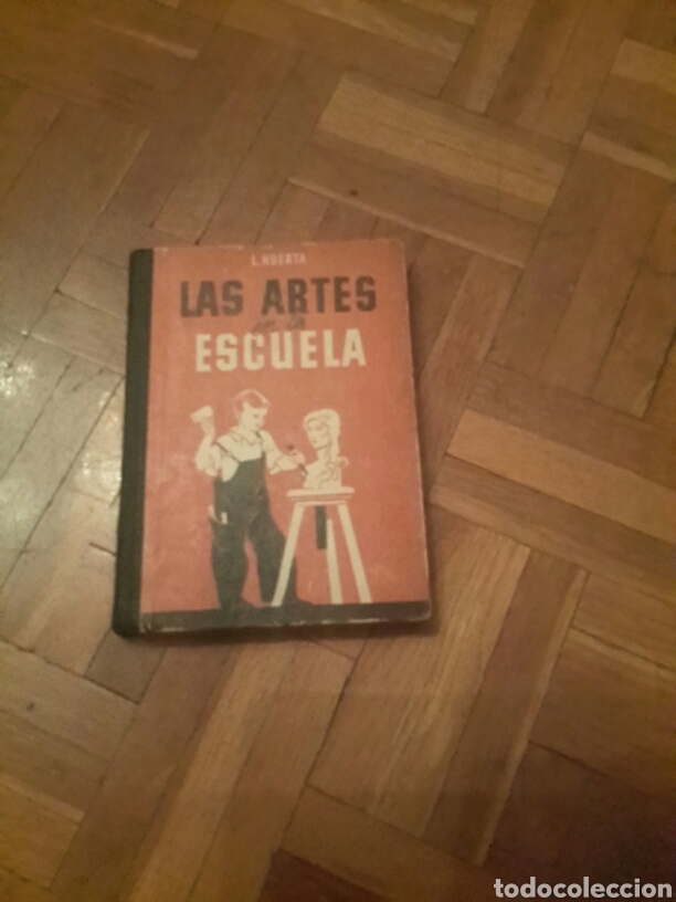 Libros antiguos: Las artes en la escuela - Foto 1