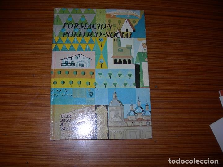 Livros antigos: FORMACION POLITICO  SOCIAL  A&Ntilde;O 1967  EDITA ALMENA