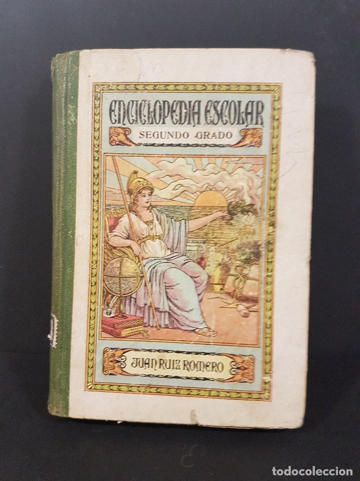Libros antiguos: ENCICLOPEDIA ESCOLAR,SEGUNDO GRADO. 1918