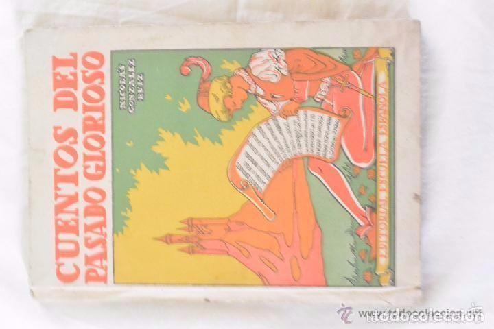 Libros antiguos: CUENTOS DE PASADO GLORIOSO - Foto 1