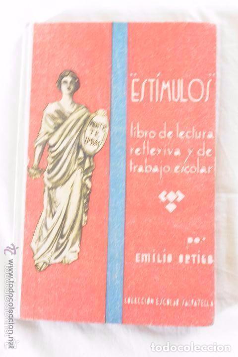 Libros antiguos: libro texto EST&Iacute;MULOS DE SALVATELLA - Foto 1