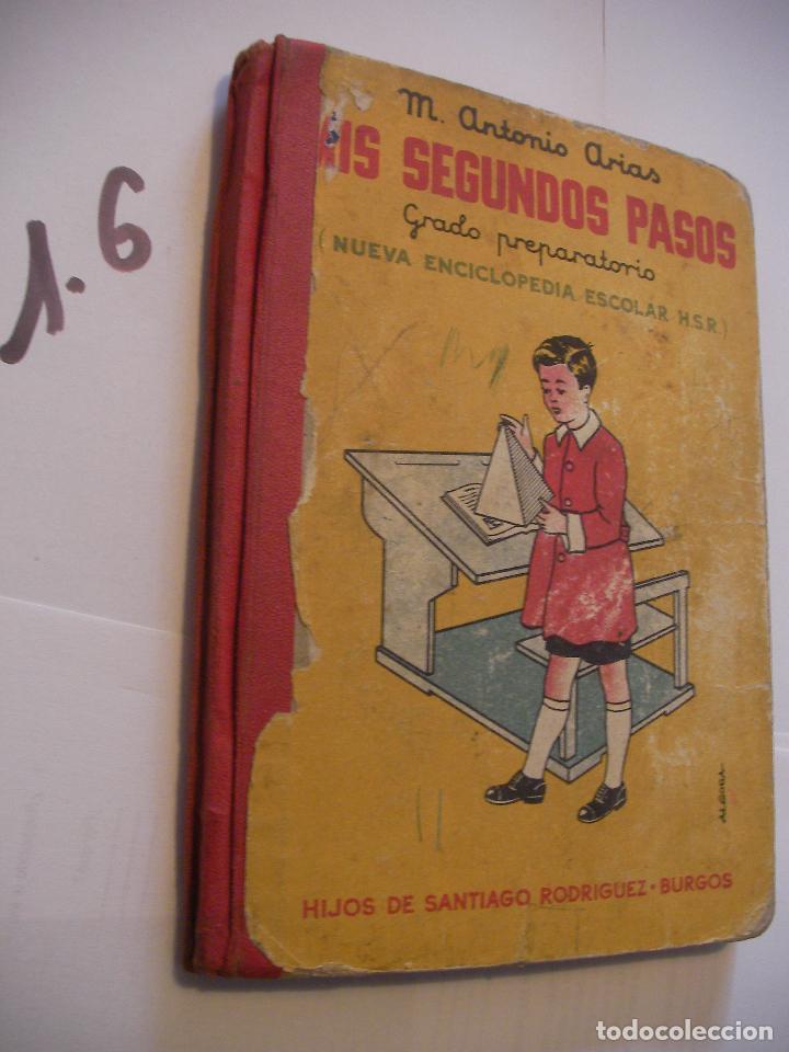 Libros antiguos: ANTIGUO LIBRO DE TEXTO - MIS SEGUNDOS PASOS - Foto 1