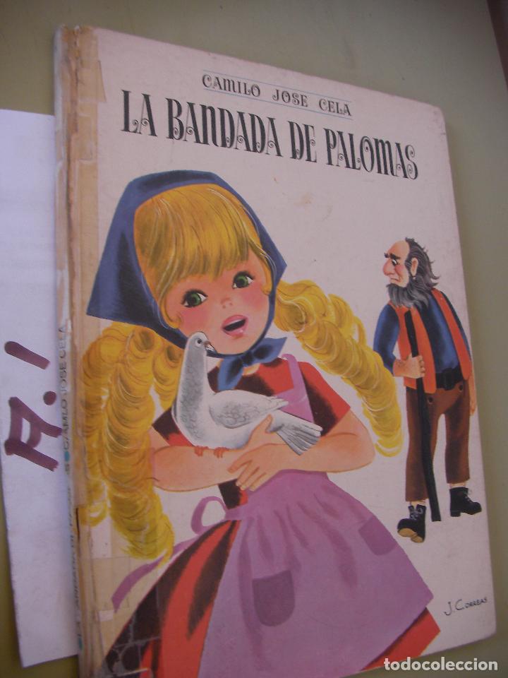 Libros antiguos: LA BANDADA DE PALOMAS - CAMILO JOSE CELA - Foto 1