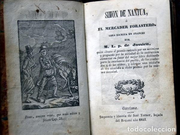 SIMON DE NANTUA O EL MERCADER FORASTERO - JUSSIEU - 1844 - IMPRENTA JOSE TORNER (Libros Antiguos, Raros y Curiosos - Libros de Texto y Escuela)