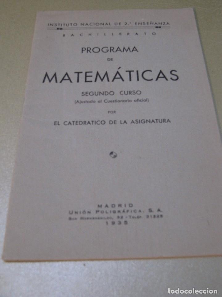 Libros antiguos: PROGRAMA DE MATEMATICAS SEGUNDO CURSO MADRID 1935 - Foto 1