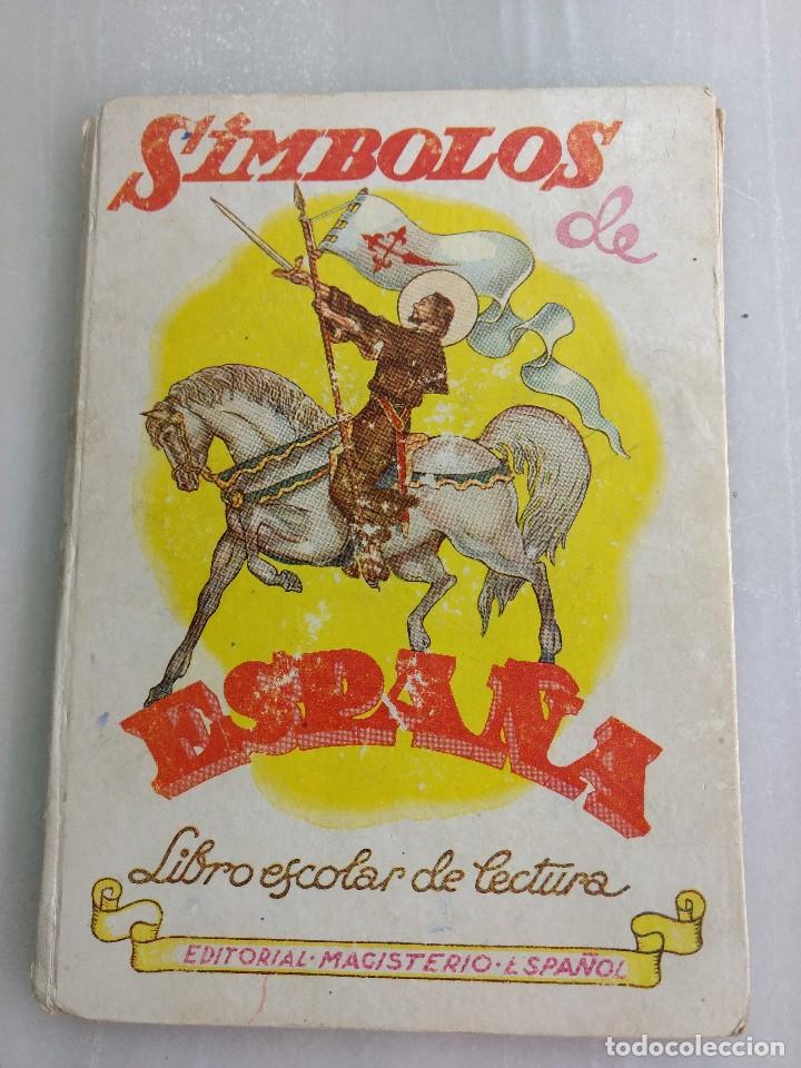 Libros antiguos: S&iacute;mbolos de Espa&ntilde;a - Foto 1