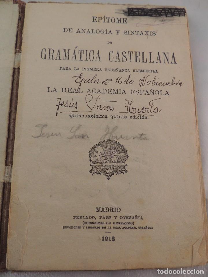 Libros antiguos: LIBRO GRAMATICA CASTELLANA A&Ntilde;O 1918 COMPLETO - Foto 2