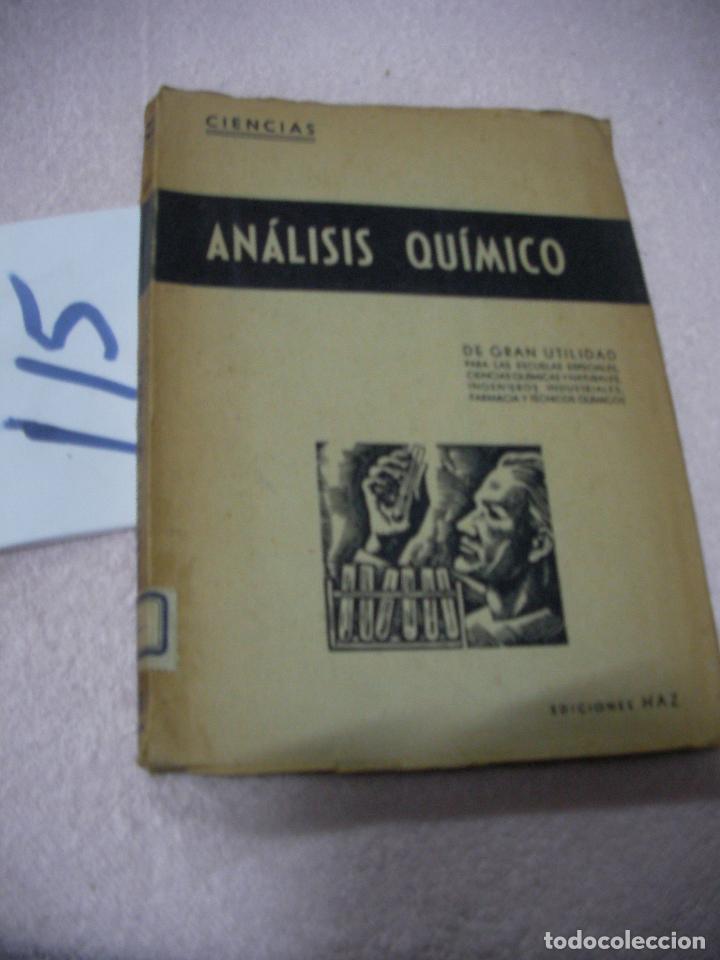 Libros antiguos: ANTIGUO LIBRO DE TEXTO - ANALISIS QUIMICO - Foto 1