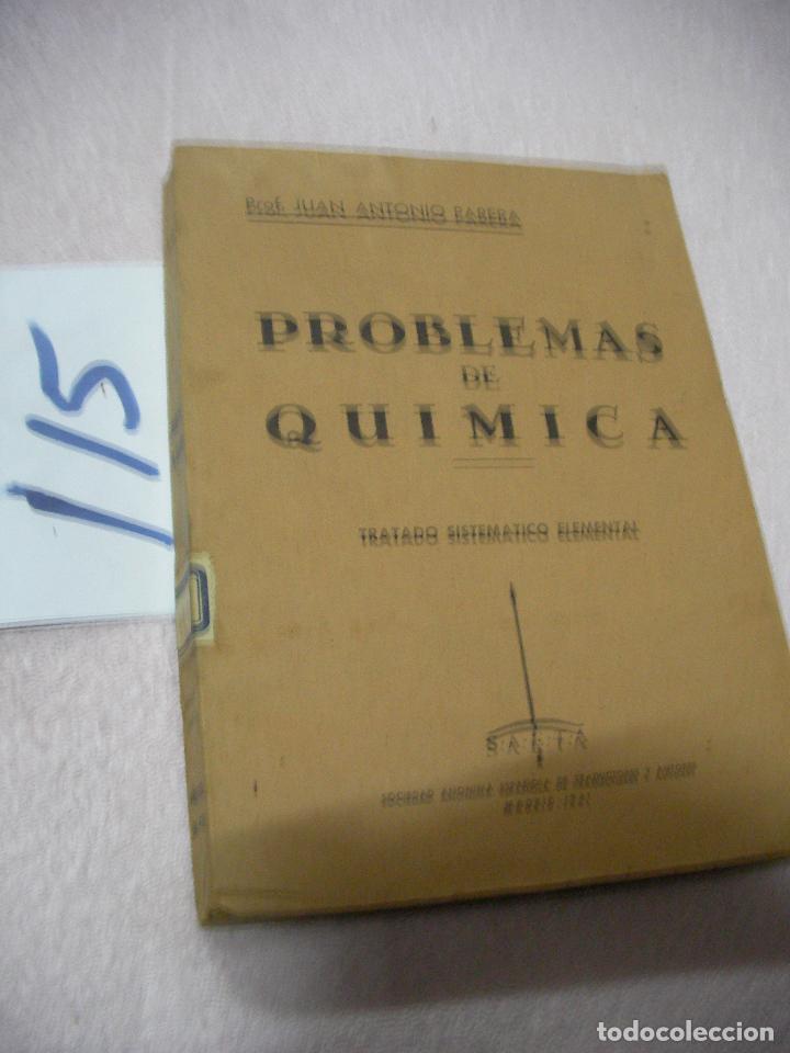 Libros antiguos: ANTIGUO LIBRO DE TEXTO - PROBLEMAS DE QUIMICA - Foto 1