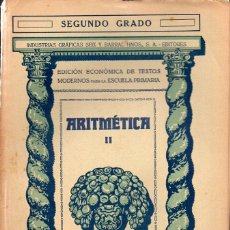 Libros antiguos: ARITMÉTICA SEGUNDO GRADO (SEIX BARRAL, 1935). Lote 115350387