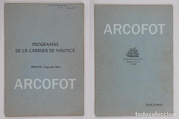 Antiquarische B&uuml;cher: C&Aacute;DIZ 1967 - PROGRAMAS DE LA CARRERA N&Aacute;UTICA - PUENTE: SEGUNDO A&Ntilde;O - EDICIONES FRAGATA