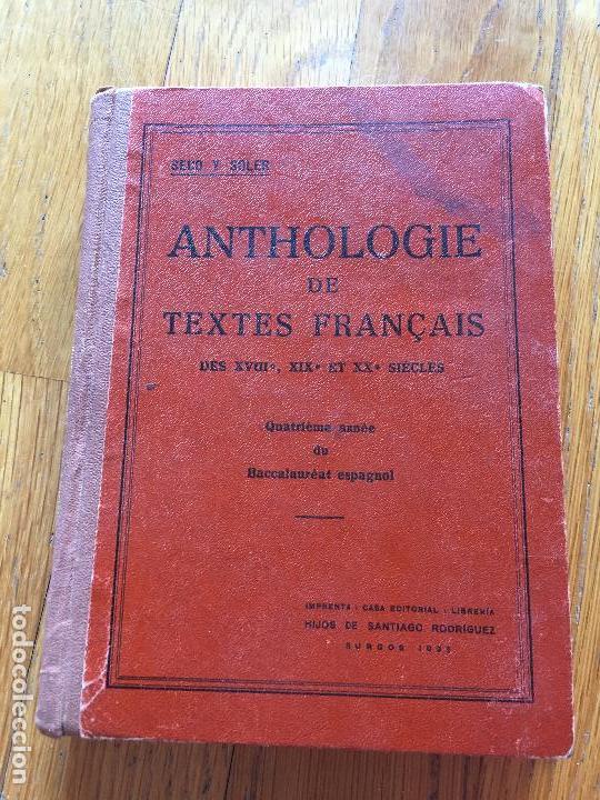 Libros antiguos: ANTHOLOGIE DE TEXTES FRANCAIS En frances - Foto 1