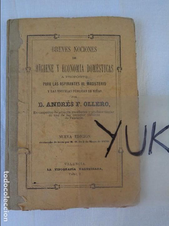 Old books: NOCIONES DE HIGIENE Y ECONOM&Iacute;A DOMESTICAS PARA ASPIRANTES A MAGISTERIO - A. OLLERO - 1880 - VALENCIA