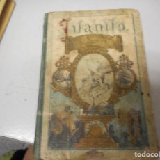 Libros antiguos: JUANITO OBRA ELEMENTAL DE EDUCACION - 1883